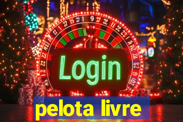 pelota livre